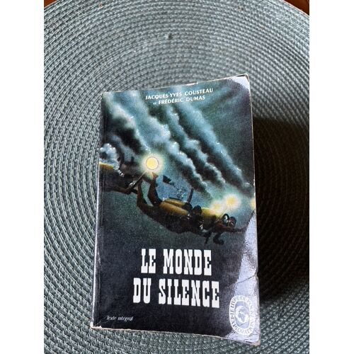 Livre Le Monde Du Silence Jacques Yves Cousteau Et Frédéric Dumas