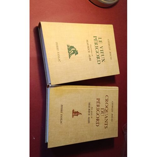 Lor De 2 Livres De Georges Rocal - Le Vieux Perigord Et Croquants Du Périgord - Illustrations De Maurice Albe - Pierre Fanlac - 1987 - Tirage Limité.