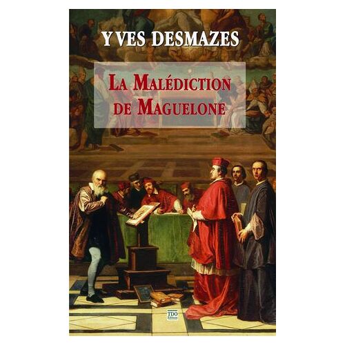 La Malédiction De Maguelone
