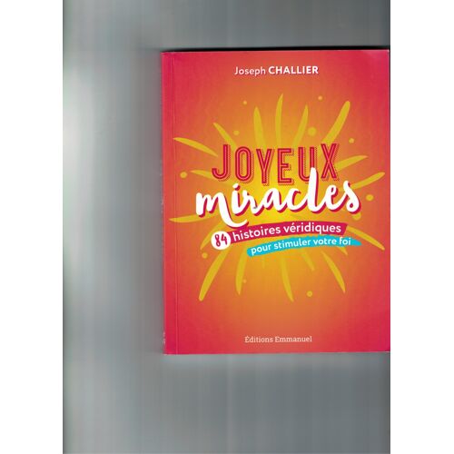 Joyeux Miracles Joseph Challier