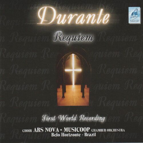 Francesco Durante - Requiem In C Minor + Oliveira - Magnificat