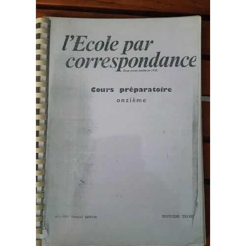 L'École Par Correspondance Cours Préparatoire, Onzième