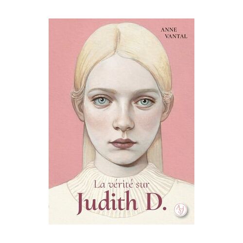 La Vérité Sur Judith D.