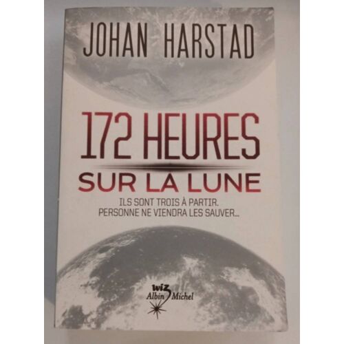 172 Heures Sur La Lune