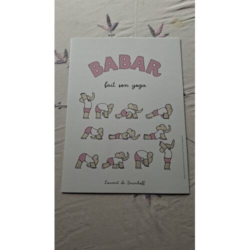 Affiche Poster Repro Babar Fait Son Yoga Rose