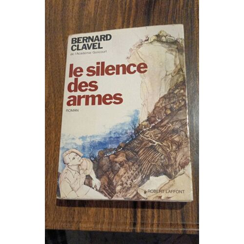 Le Silence Des Armes