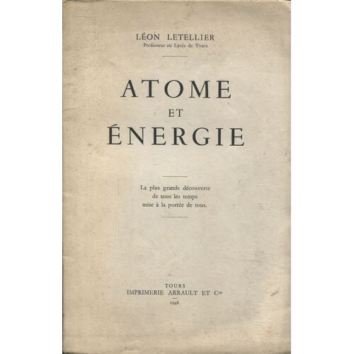 Léon Letellier - Atome Et Énergie