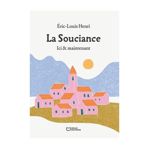 La Souciance - Ici & Maintenant