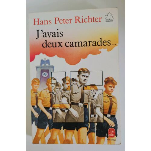 J'Avais Deux Camarades. H P Richter