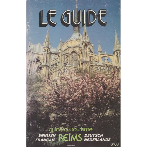 Le Guide Reims English Français Deutsch Nederlands, 1985/1986