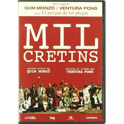 Mil Cretins + El Perqué De Tot Plegat (2011)