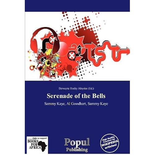 Serenade Of The Bells