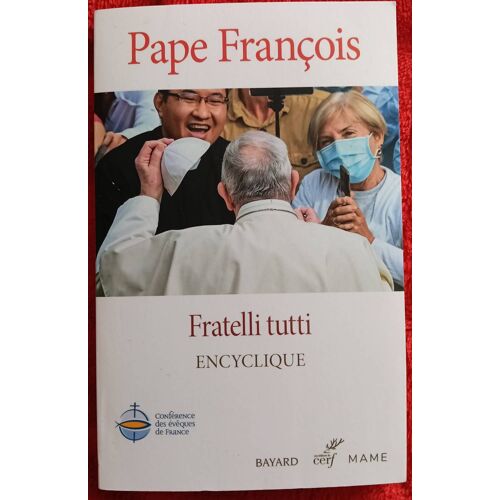 Fratelli Tutti Encyclique Pape François