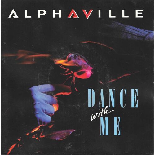 Alphaville "Dance With Me" Vinyle 45 T 17 Cm - Single - Wea Musik Gmbh - 1986