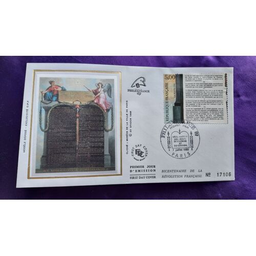 Enveloppe Premier Jour Déclaration Des Droits De L'Homme N° 17106 Paris 7 Juillet 1989 Bicentenaire De La Révolution Française Illustration Soie Timbre 5.00 Fr 9.3 X 16 Cm