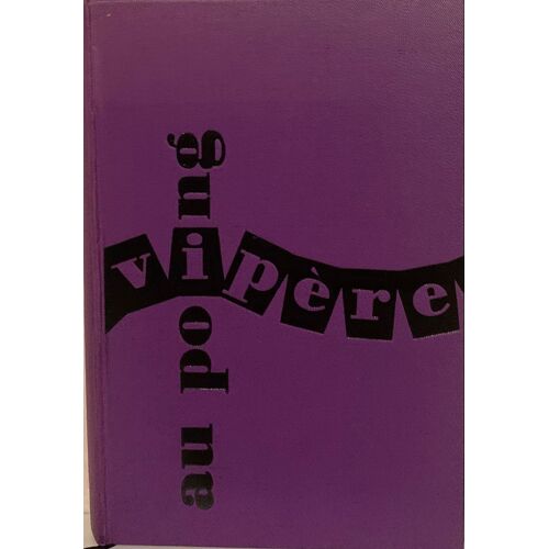 Vipéreau Au Poing- De Hervé Bazin - Au Club Du Meilleur  Livre - Numéroté : 2573- Littérature  Française - 