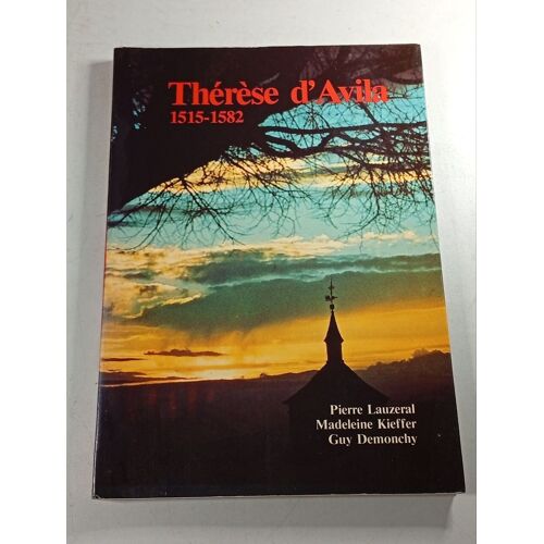 Thérèse D'avila - 1515-1582