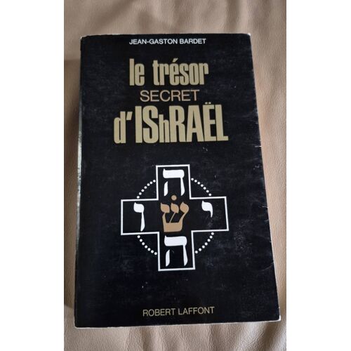 Serie - Les Enigmes De L'Univers - Le Trésor Secret D Israel- Jg Bardet - Robert Laffont