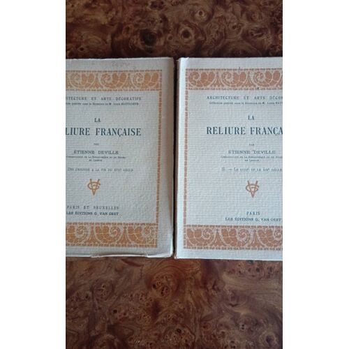 La Reliure Française Deux Volumes Par Etienne Deville Aux Éditions Vanoest