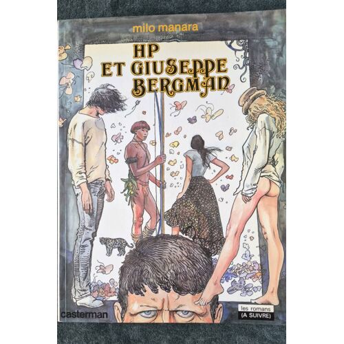 Hp Et Giuseppe Bergman Dess. Milo Manara