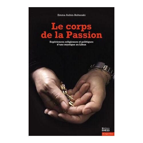 Le Corps De La Passion