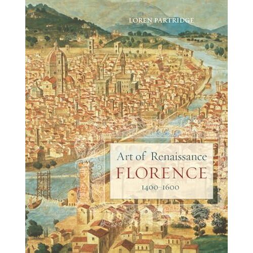 Art Of Renaissance Florence, 1400-1600