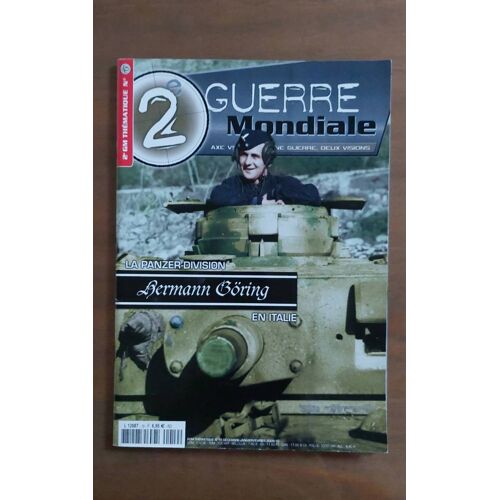 2e Guerre Mondiale Thématique N° 19. La Panzer-Division Hermann Göring En Italie.
