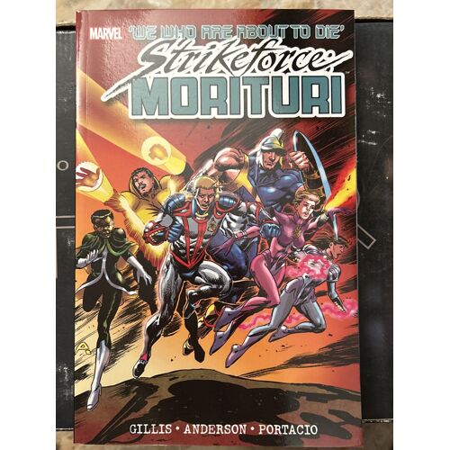 Strikeforce Morituri :We Who Are About To Die Vol 1/3 Tpb