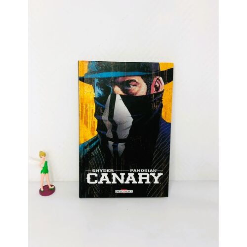 Canary – Scott Snyder & Dan Panosian Bd