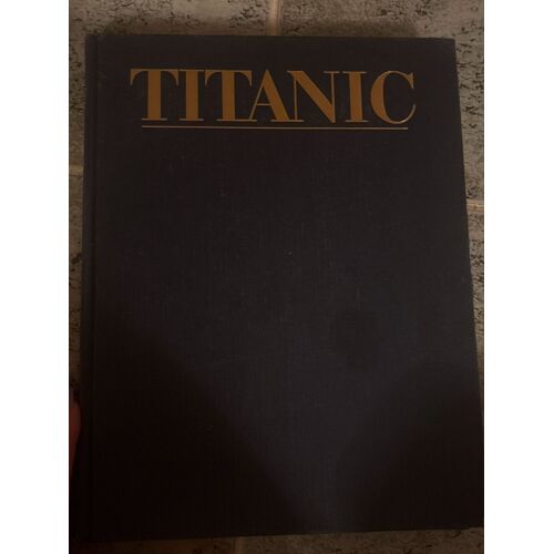 The Discovery Of The Titanic (Couverture Rigide)(Dr. Robert D. Ballard)Edité Par Viking / Madison Press Books, 1997