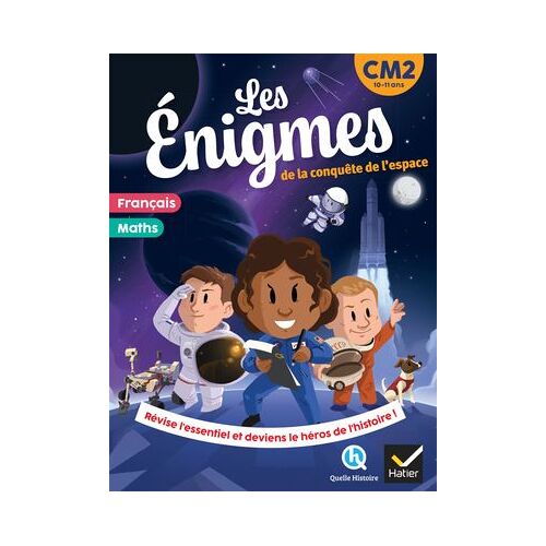Les Énigmes De La Conquête De L'espace - Cm2