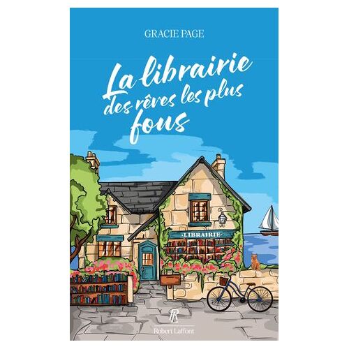 La Librairie Des Rêves Les Plus Fous