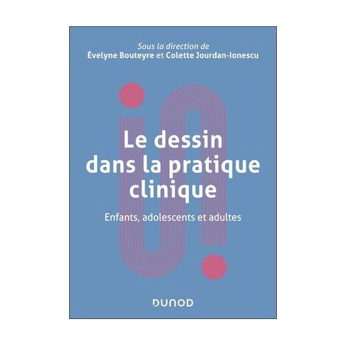 Le Dessin Dans La Pratique Clinique