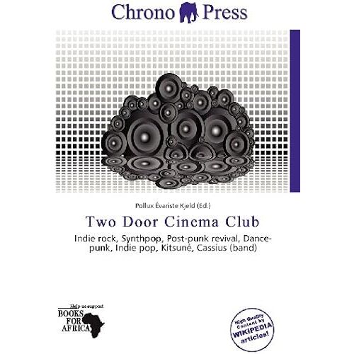 2 Door Cinema Club