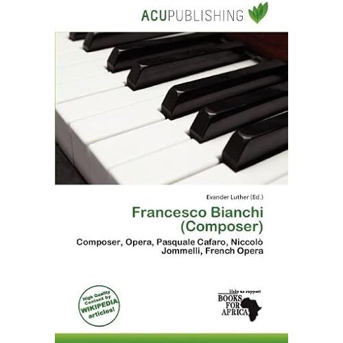 Francesco Bianchi (Composer)