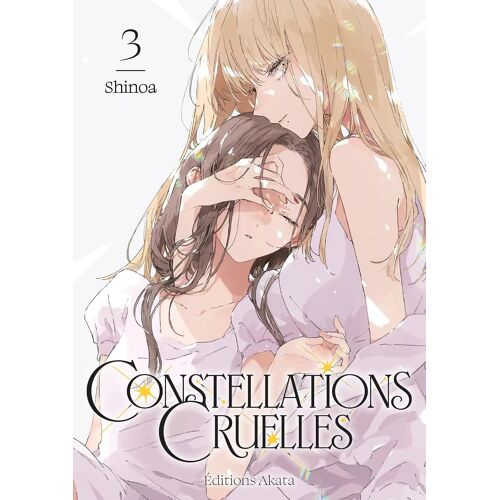 Constellations Cruelles - Tome 3