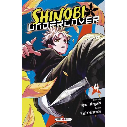 Shinobi Undercover - Tome 4