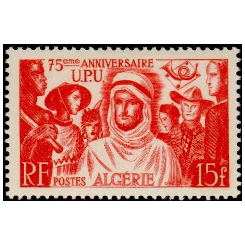 Algérie, Département Français 1949, Très Beau Timbre Neuf** Luxe Yvert 277, 75ème Anniversaire De L'union Postale Universelle, 15f. Rouge