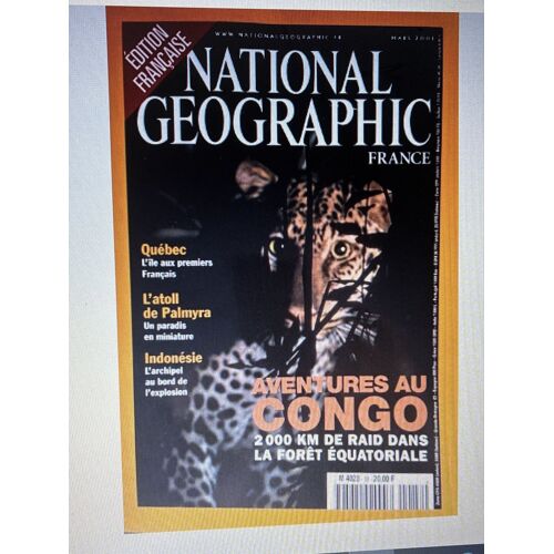National  Geographic  France N*18, 03/2001, Congo -Québec -Indonésie -…, 110 Pages, Tbe