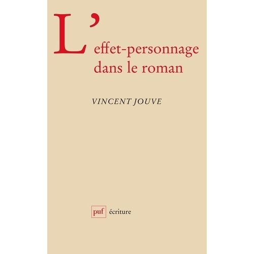 L'effet-Personnage Dans Le Roman