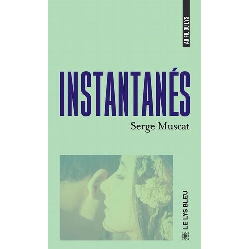 Instantanés