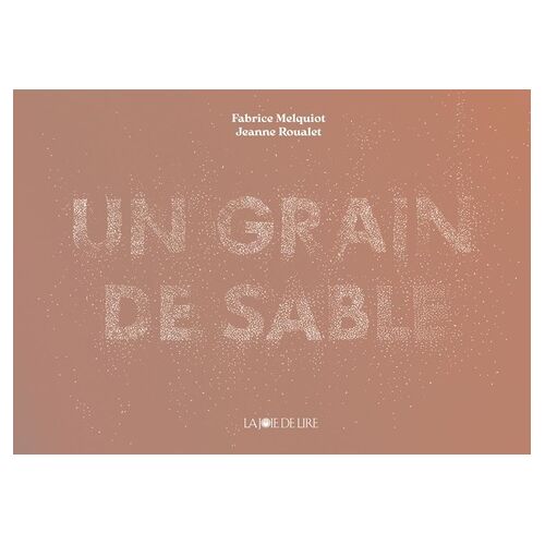 Un Grain De Sable