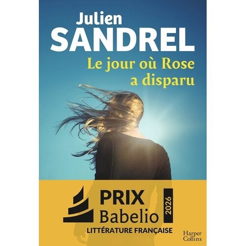 Le Jour Où Rose A Disparu