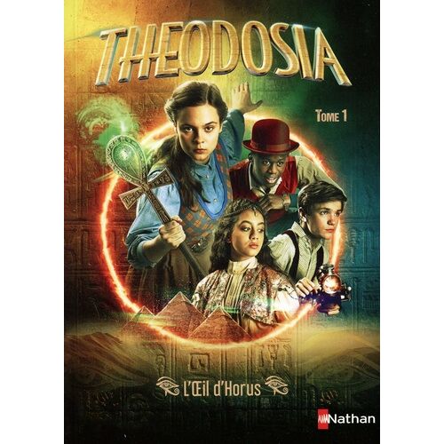 Théodosia - Tome 1 - L'oeil D'horus