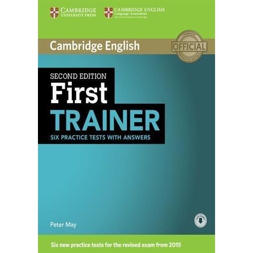 Cambridge English First Trainer Six Practice Tests With Answers
