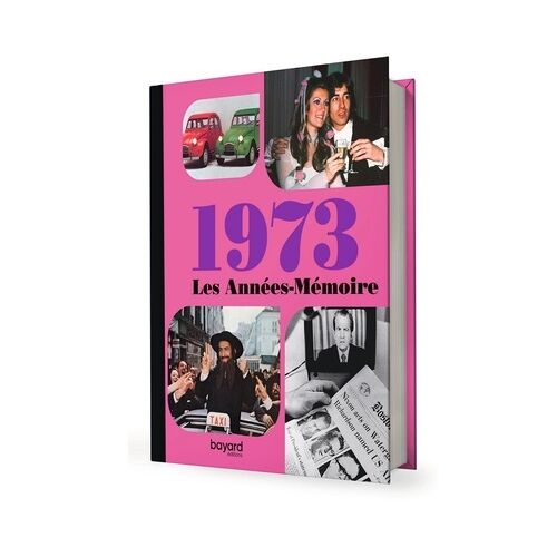Les Années-Mémoire 1973