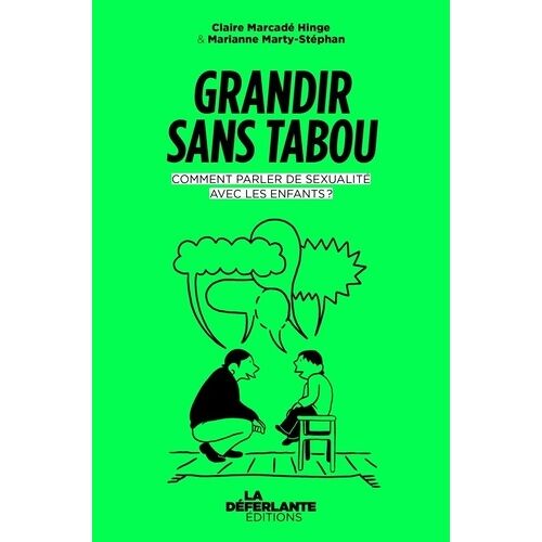 Grandir Sans Tabou - Comment Parler Sexualité Avec Les Enfants ?
