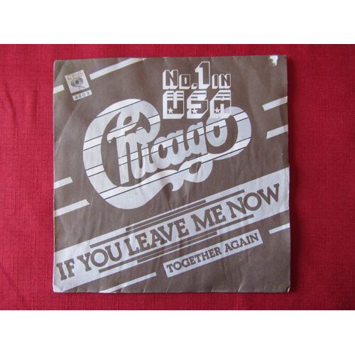 If You Leave Me Now - Together Again