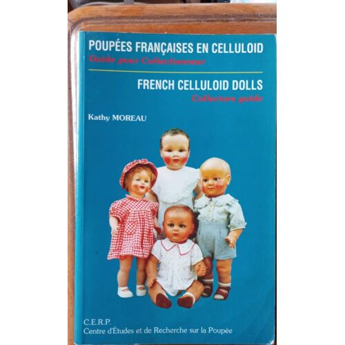 Poupées Françaises En Celluloïd, Kathy Moreau