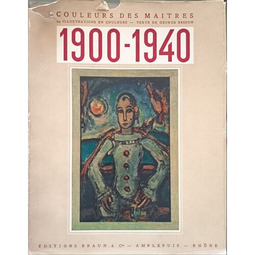 Couleurs Des Maîtres 1900-1940 ( 24 Illustrations Couleurs)